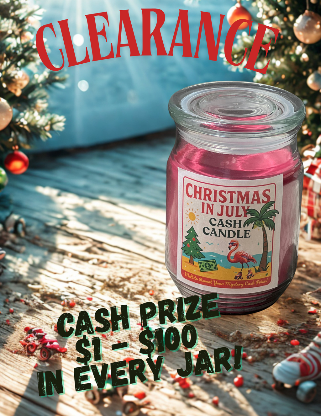 CLEARANCE (Christmas In July Wickless Cash Candles)